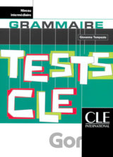 Tests CLE Grammaire: Intermédiaire Livre