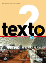 Texto 2 (A2): Livre de l´éleve + DVD-ROM + Manuel numérique éleve