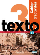 Texto 3 (B1): Cahier d´activités + CD Audio