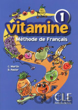 Vitamine 1: Livre de l´éleve