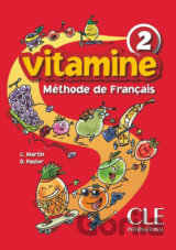 Vitamine 2: Livre de l´éleve