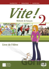 Vite! 2 A2: Livre de l´éleve