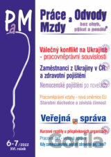 Práce, odvody a mzdy bez chyb, pokut a penále  č. 6-7 / 2022 - Válečný konflikt na Ukrajině – pracovněprávní souvislosti