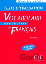 Vocabulaire progressif du francais: Intermédiaire Tests d´évaluation