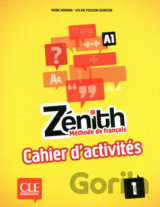 Zénith 1 A1: Cahier d´activités