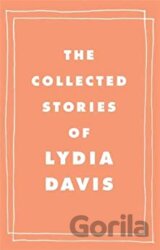 Collected Stories of Lydia Davis