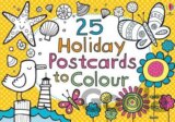25 Postcards to Colour Holiday