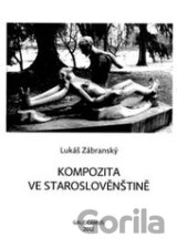 Kompozita ve staroslověnštině