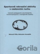 Sportovně rekreační aktivity v cestovním ruchu
