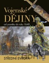 Vojenské dějiny od pravěku do roku 1648