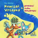 Komisař Vrťapka a prokletí zubu moudrosti