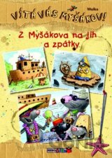 Z Myšákova na jih a zpátky
