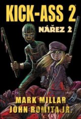 Kick-Ass 2: Nářez 2