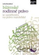 Islámské rodinné právo se zaměřením na právo manželské