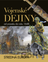 Vojenské dejiny od praveku do roku 1648