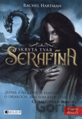 Serafína: Skrytá tvár