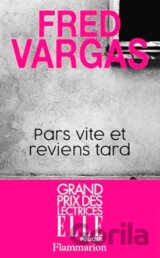 Pars Vite et Reviens Tard (Vargas, F.) [paperback]