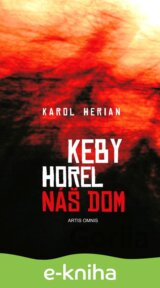 Keby horel náš dom