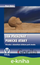 Jak překonat panické ataky