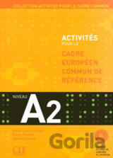 Activités pour le CECR A2: Livre + corrigés + Audio CDs