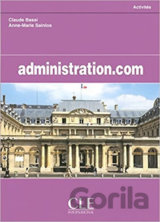 Administration.com: Cahier d´activités