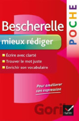 Bescherelle Poche Mieux rédiger