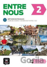 Entre nous 2(A2) Livre de l´éleve + Cahier d´activités + CD