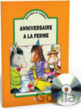Raconte et Chante: Anniversaire a la ferme (Guide pédagogique + Audio CD)