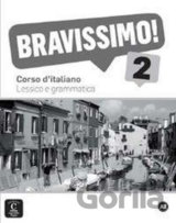 Bravissimo! 2 (A2) – Lessico e grammatica