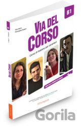Via del Corso B1: Libro dello studente ed esercizi