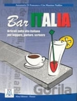 Bar Italia: Bar Italia - articoli sulla vita italiana per leggere, parlare, scri