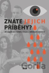 Znáte jejich příběhy?