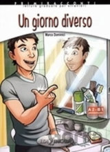 Primiracconti A2-B1: Un giorno diverso + CD Audio