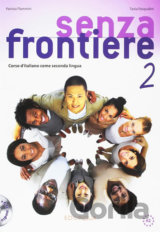 Senza frontiere 2 A2: Libro + CD Audio