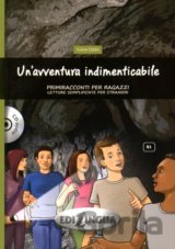 Un´avventura indimenticabile B1 + CD Audio