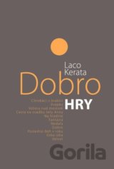Dobro. Hry
