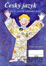 Čeština pro 3.ročník - pracovní sešit