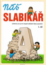 Náš slabikář – 1. díl