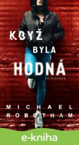 Když byla hodná