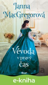 Vévoda v pravý čas