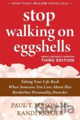 Stop Walking on Eggshells