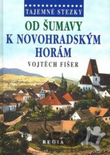 Od Šumavy k Novohradským horám