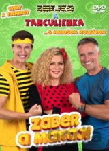 Smejko a Tanculienka: Zaber a makaj!