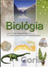 Biológia pre 8. ročník základnej školy a 3. ročník gymnázia s osemročným štúdiom