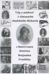 Vtip a múdrosť z Almanachu chudobného Richarda