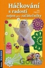 Háčkování s radostí nejen pro začátečníky