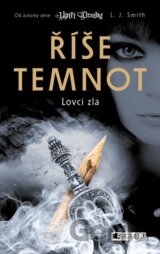 Říše temnot 5: Lovci zla