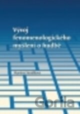 Vývoj fenomenologického myšlení o hudbě