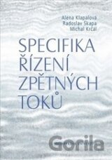 Specifika řízení zpětných toků