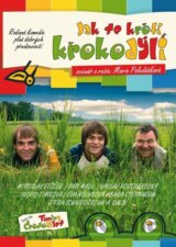 Jak se krotí krokodýli